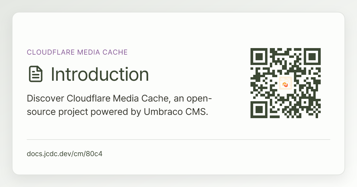 Cloudflare Media Cache | v17 | Documentation
